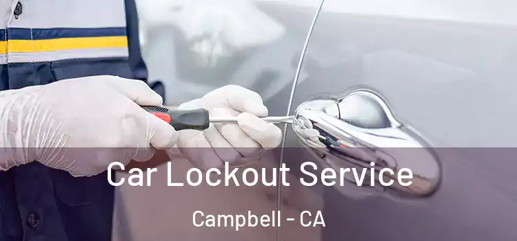  Car Lockout Service Campbell - CA