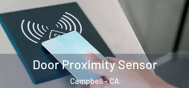  Door Proximity Sensor Campbell - CA