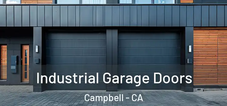  Industrial Garage Doors Campbell - CA