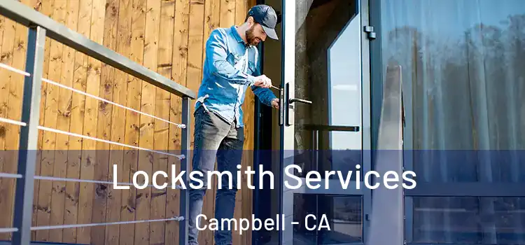  Locksmith Services Campbell - CA