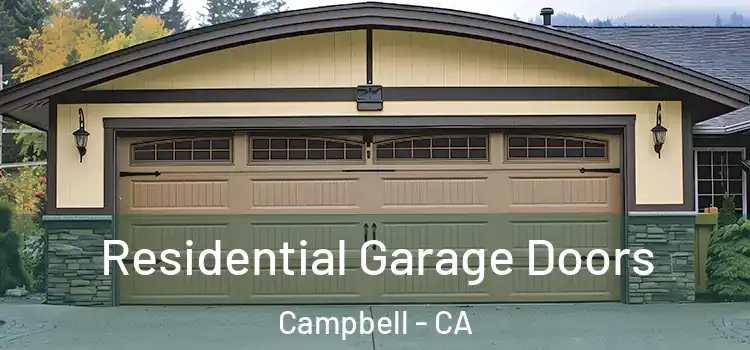  Residential Garage Doors Campbell - CA