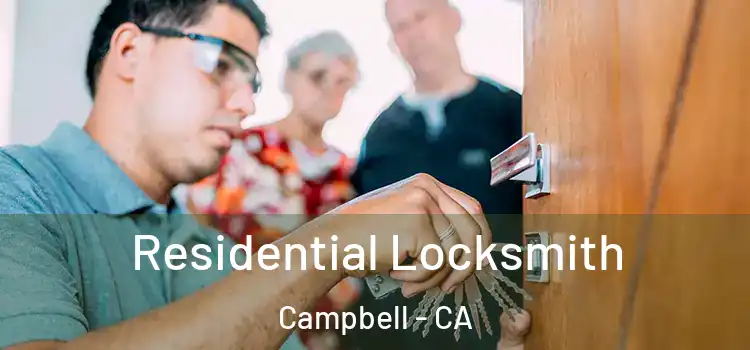  Residential Locksmith Campbell - CA